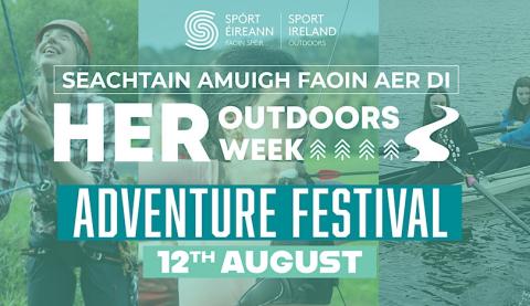 Poster that says Her Ourdoors Week Adventure Festival with image of woman doing rock climbing and two women in a boat.